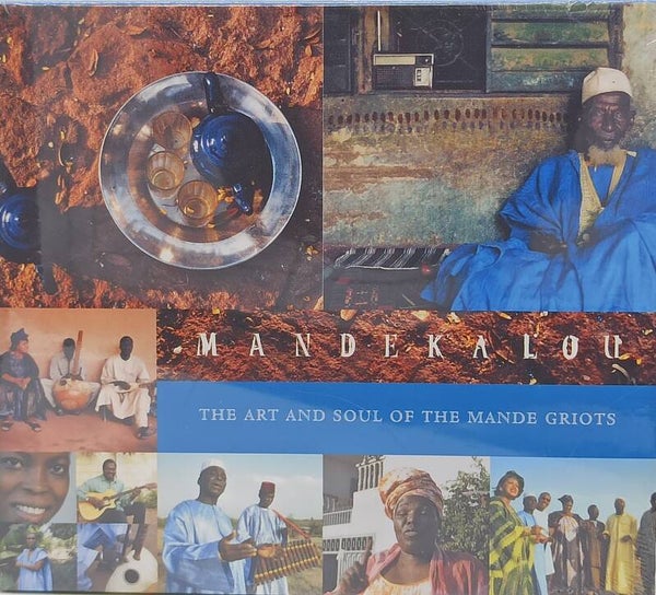 MANDEKALOU - The art and soul of the mande griots