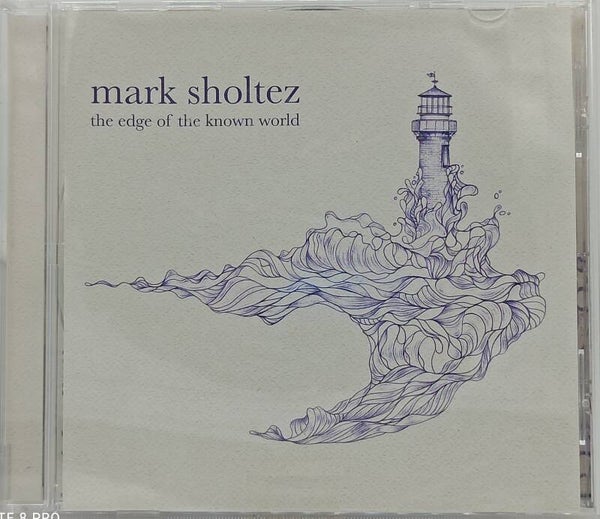 MARK SHOLTEZ - The edge of the known world