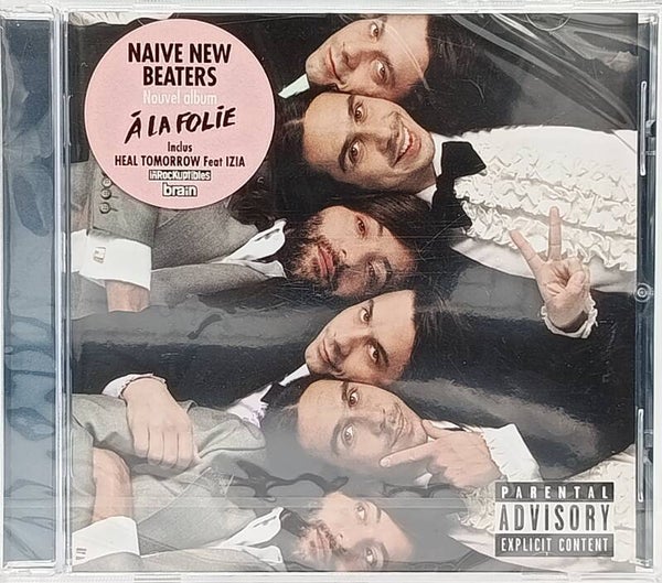 NAIVE NEW BEATERS - A la folie