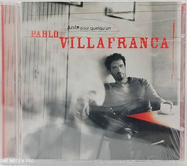 PABLO VILLAFRANCA - Juste pour quelqu'un