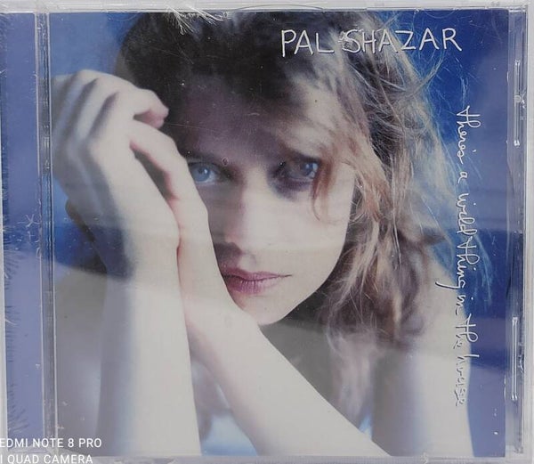 PAL SHAZAR - There's a wild in the house