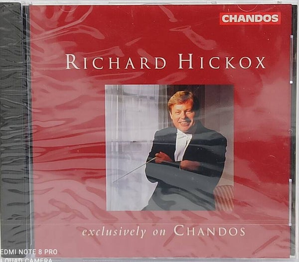 RICHARD HICKOX - Exclusively on Chandos