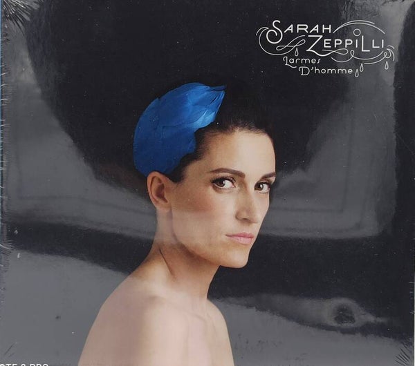 SARAH ZEPPILLI - Larmes d'homme