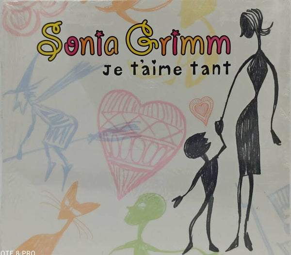 SONIA GRIMM - Je t'aime tant
