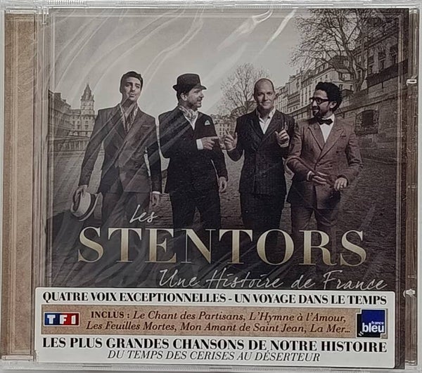LES STENTORS - Une histoire de France