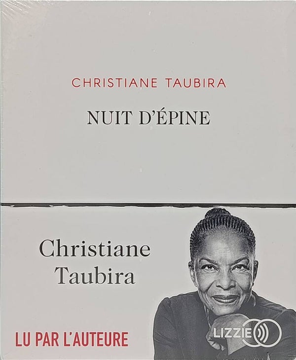 CHRISTIANE TAUBIRA - Nuit d'épine