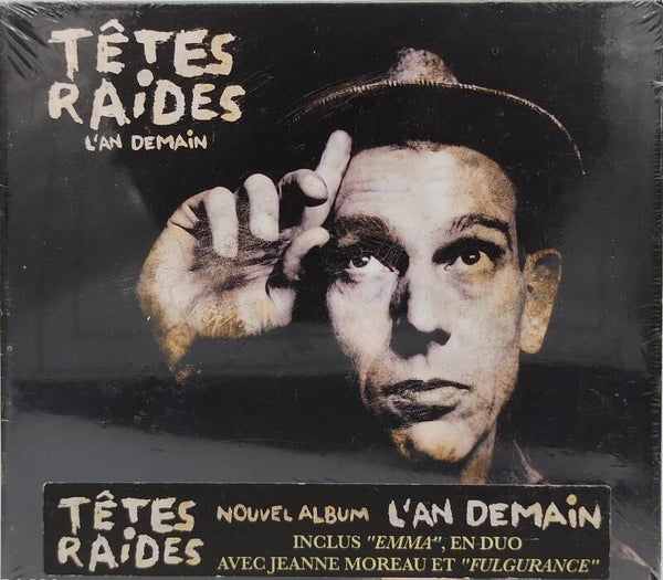 TETES RAIDES - L'an demain