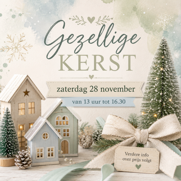 Gezellige kerst : zaterdag 28 november van 13 u tot 16.30 u