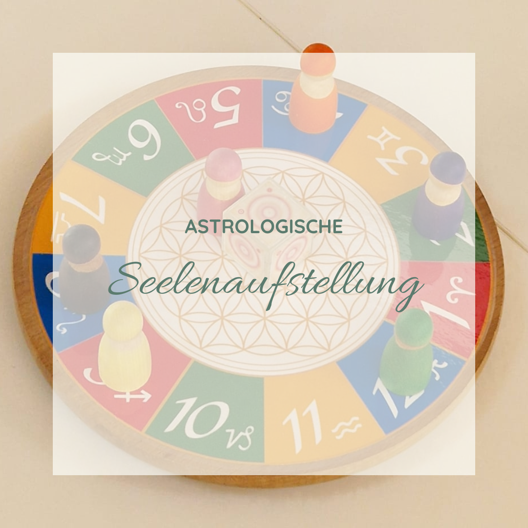 Astrologische Seelenaufstellung 1:1 Online