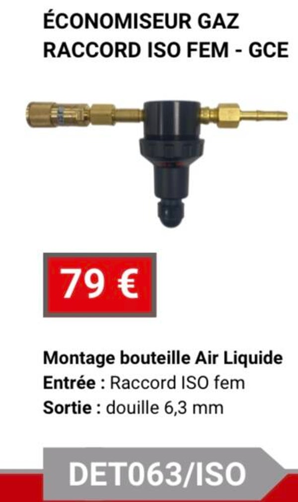 ÉCONOMISEUR GAZ RACCORD ISO FEM - GCE