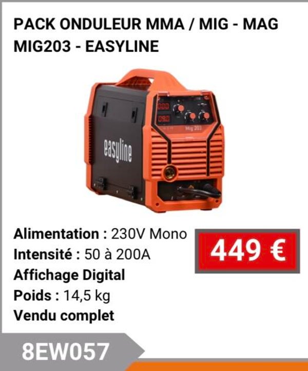 PACK ONDULEUR MMA / MIG - MAG MIG203 - EASYLINE