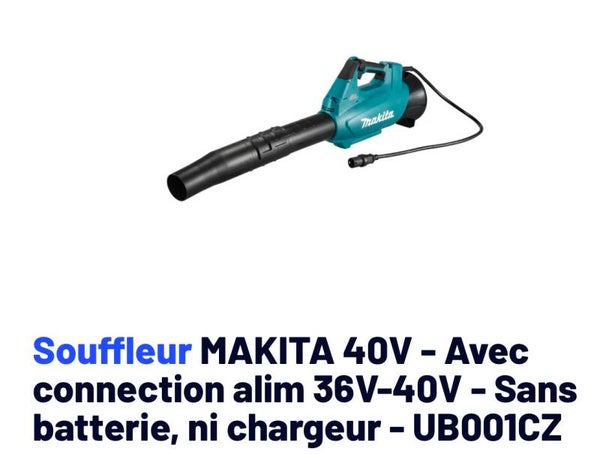 Souffleur MAKITA 40V - Avec connection alim 36V-40V - Sans batterie, ni chargeur - UB001CZ
