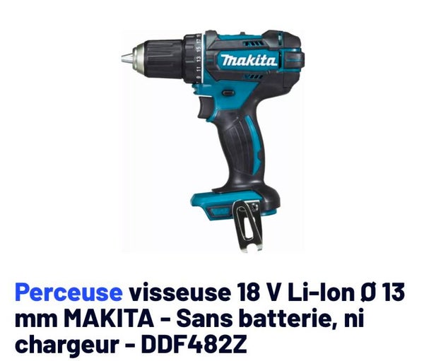 Perceuse visseuse 18 V Li-Ion Ø 13 mm MAKITA - Sans batterie, ni chargeur - DDF482Z