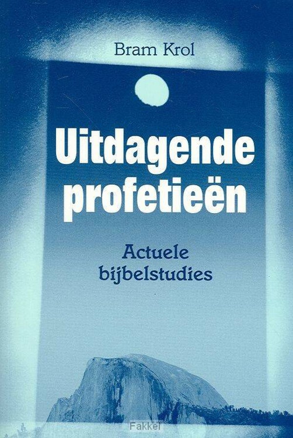 Uitdagende profetieën