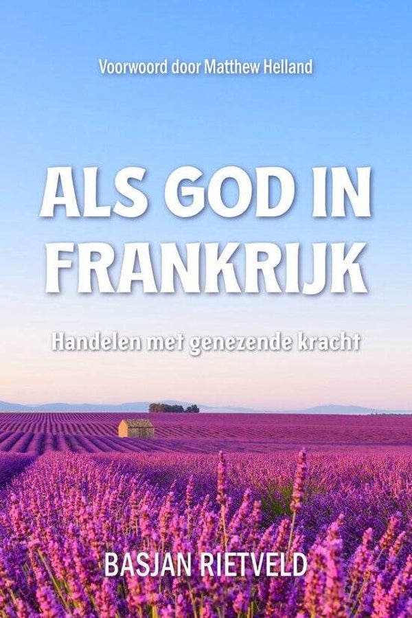 Als God in Frankrijk