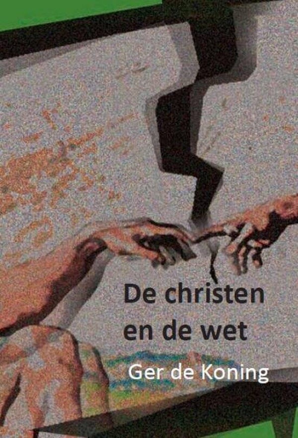 De Christen en de Wet