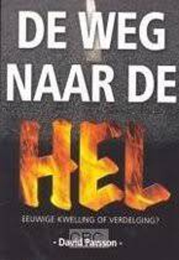 De weg naar de hel