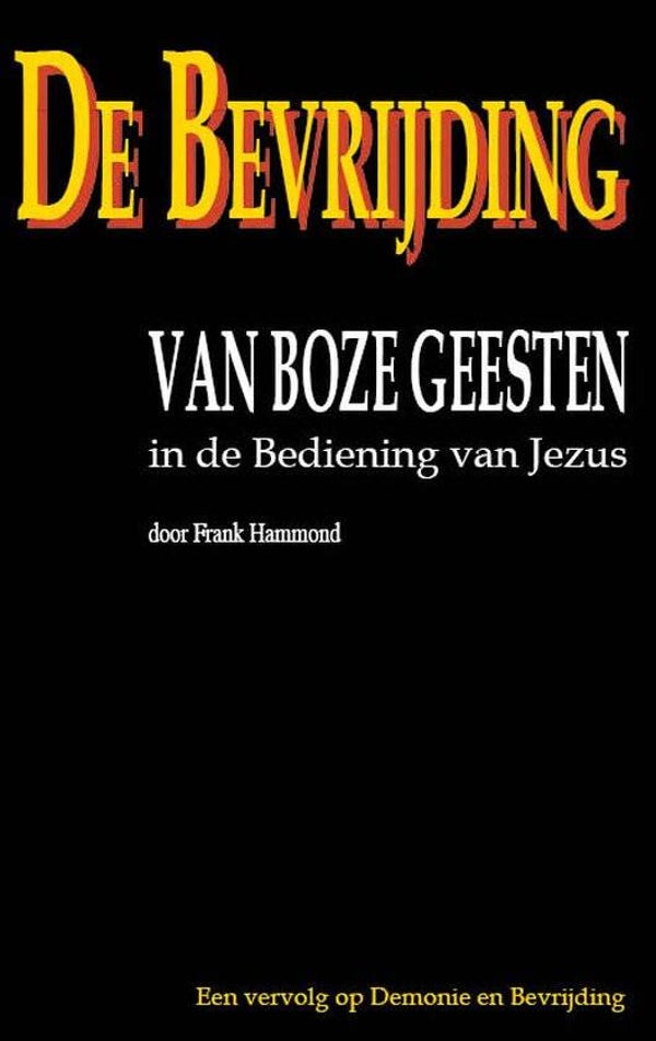 De Bevrijding van Boze Geesten