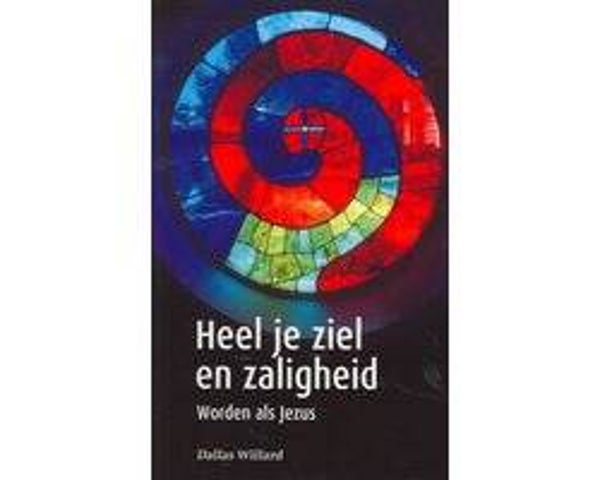 Heel je ziel en zaligheid