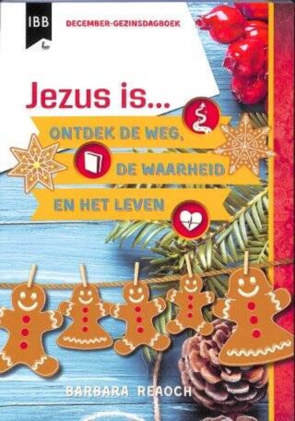 Jezus is.. Ontdek de weg, de waarheid en het leven