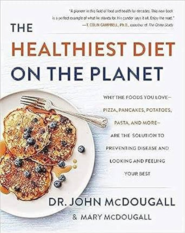 The Healthiest Diet on the Planet