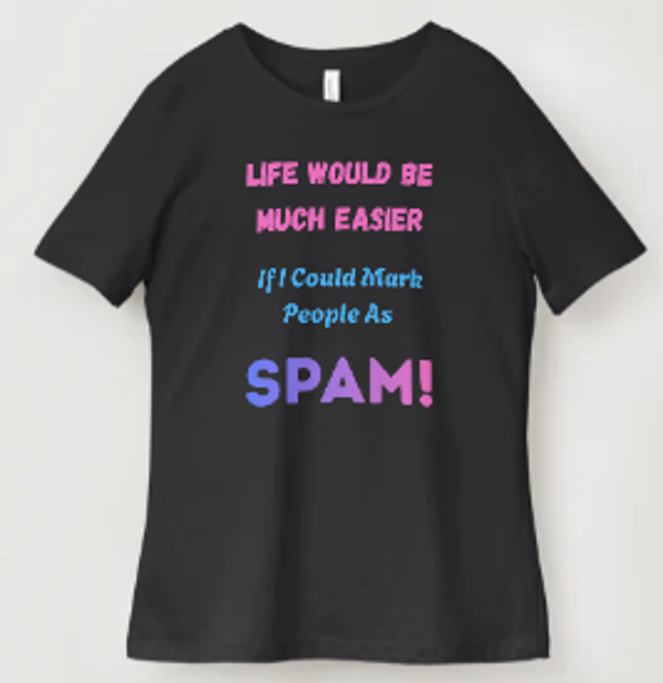 Spam T-Shirt