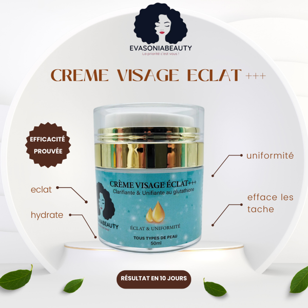 CREME VISAGE ECLAT+++ CLARIFIANTE & UNIFIANTE