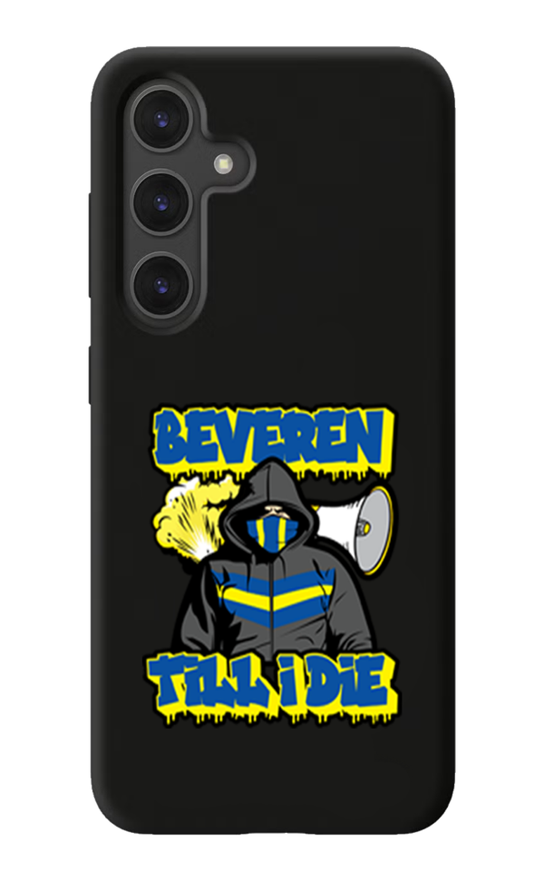 Beveren Till I die Samsung case