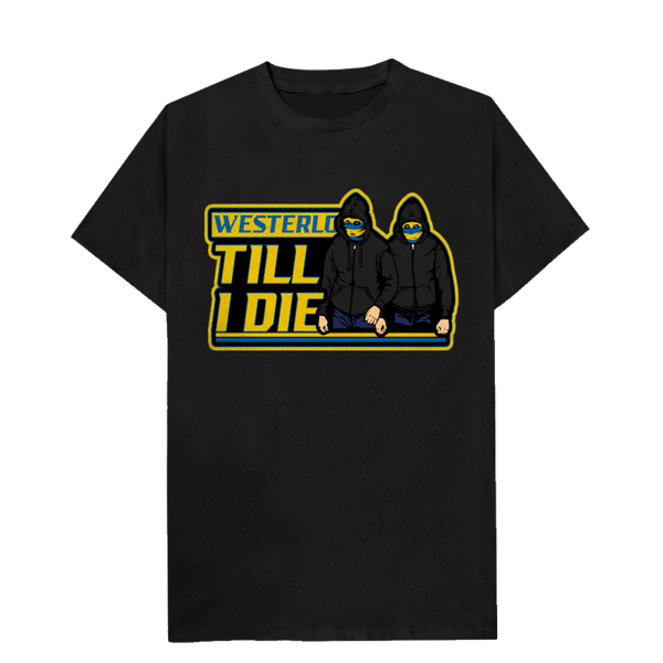 Westerlo Till I Die T-shirt