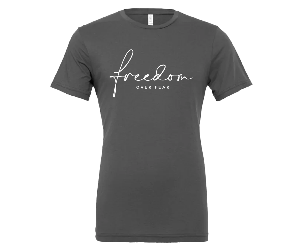 Freedom over fear