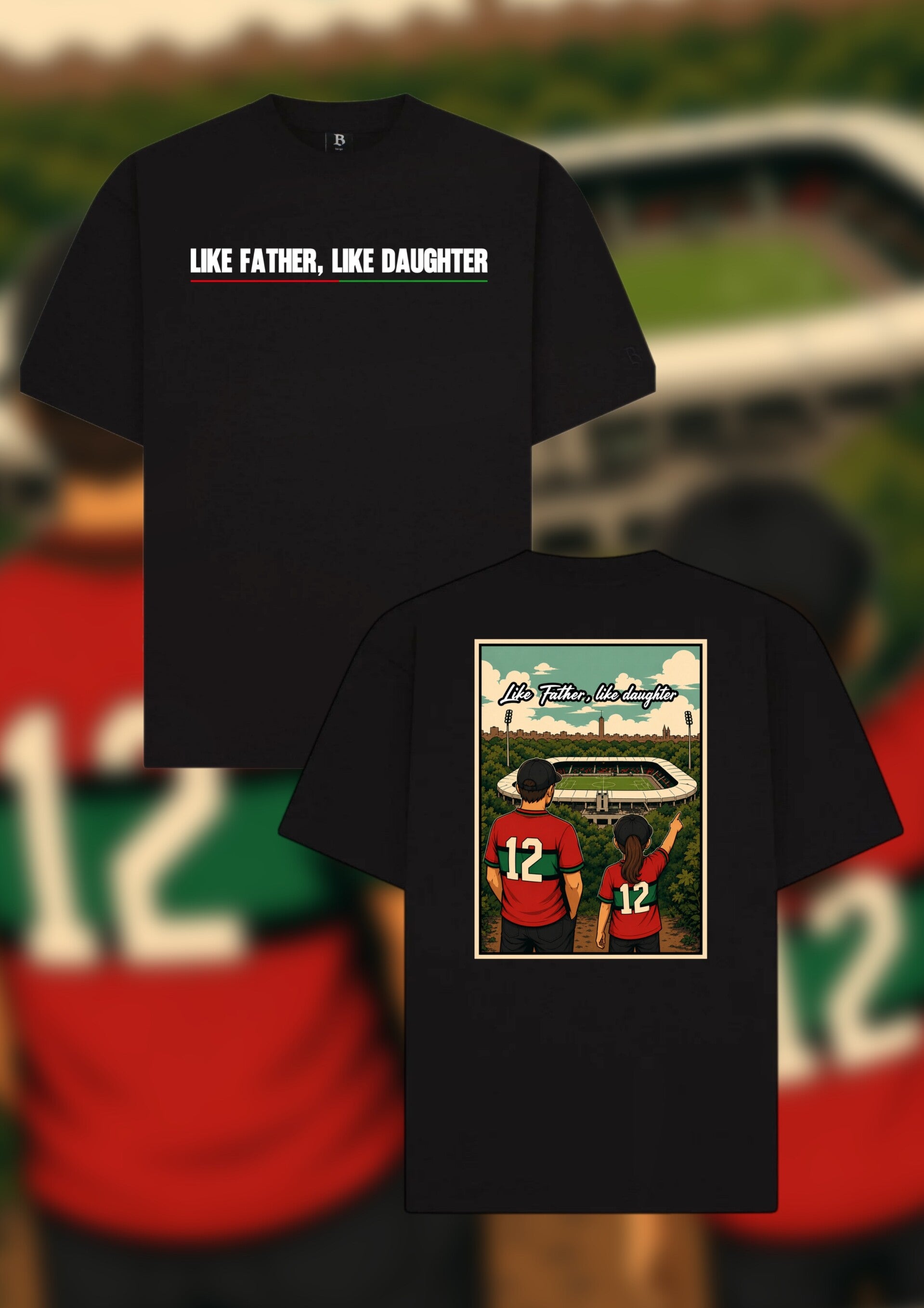 Like Father Like Daugther - Shirt