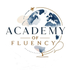 Academy of Fluency