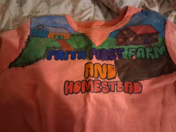 Faith First Farm & Homestead Hand Painted Sweatshirt