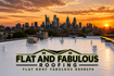 flat and fabulous roofing