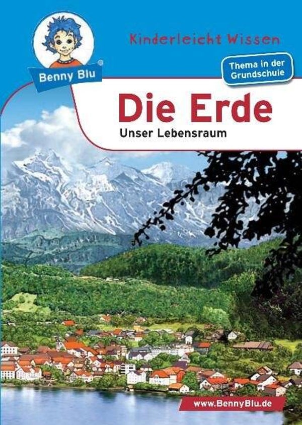 Benny Blu Die Erde - Unser Lebensraum, Band 164