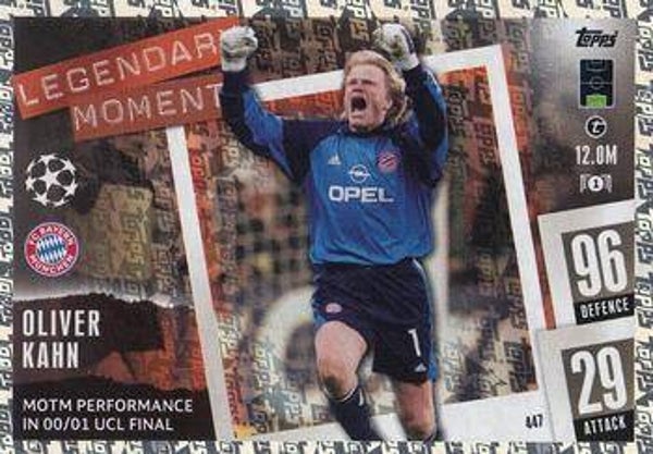 447 - Oliver Kahn  - Legendary Moment - MACL23/24
