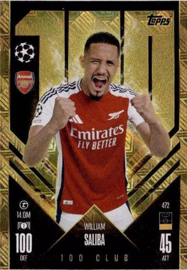 472 - William Saliba - 100 Club -Topps Match Attax Champions League 2024/2025