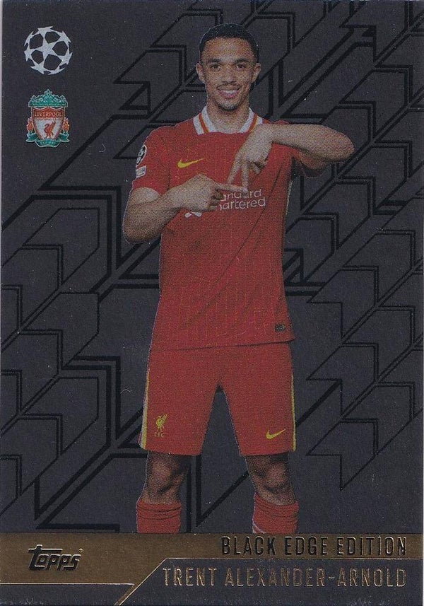 BE1 - Trent Alexander-Arnold - Black Edge Edition  -Topps Match Attax Champions League 2024/2025