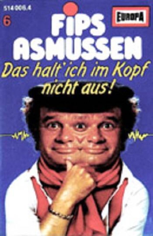 Fips Asmussen - Folge 6 -  Das halt' ich im Kopf nicht aus! [Musikkassette]