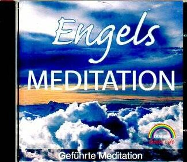 „Engels Meditation“ (Geführte Meditation)