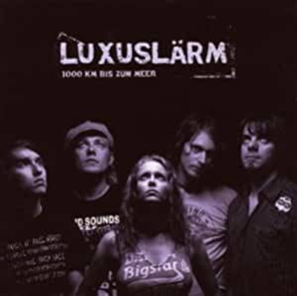Luxuslärm – Album-CD „1000 km bis zum Meer“ (Live)