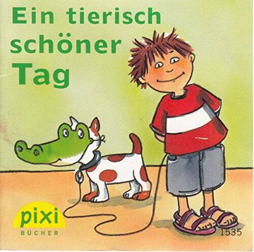 Ein tierisch schöner Tag - Pixi-Buch 1535