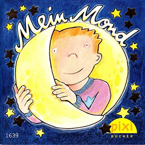 Mein Mond - Pixi-Buch Nr. 1639
