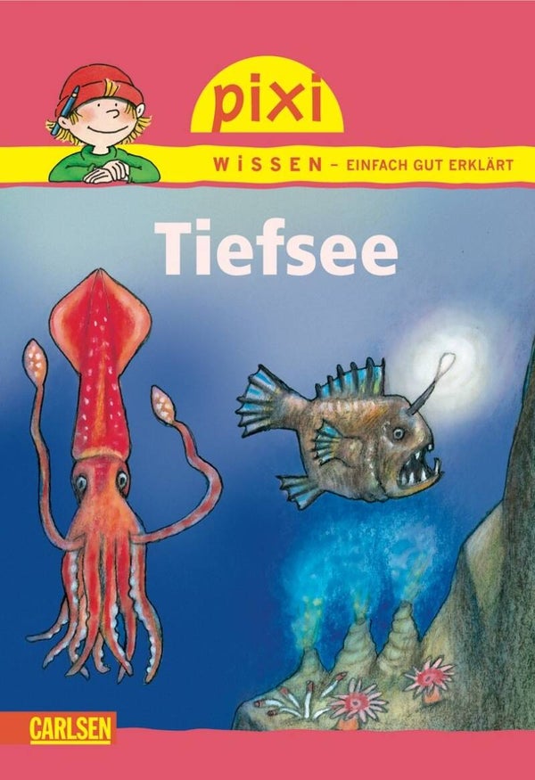 Tiefsee - Pixi Wissen Band 12