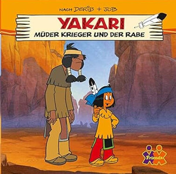 Yakari. Müder Krieger und der Rabe - Friends