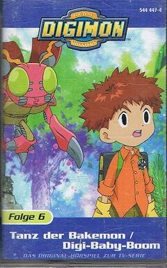 Digimon Folge 6 - Tanz der Bakemon / Digi-Baby-Boom [Musikkassette]