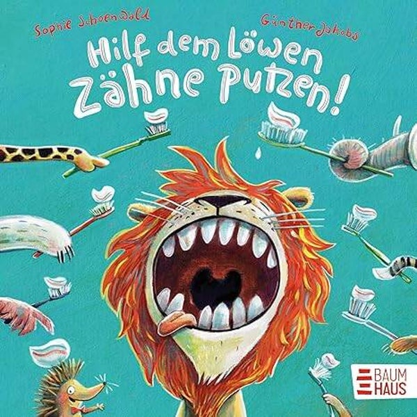 Hilf dem Löwen Zähne putzen! (Pappbilderbuch) (Zoo-Reihe)