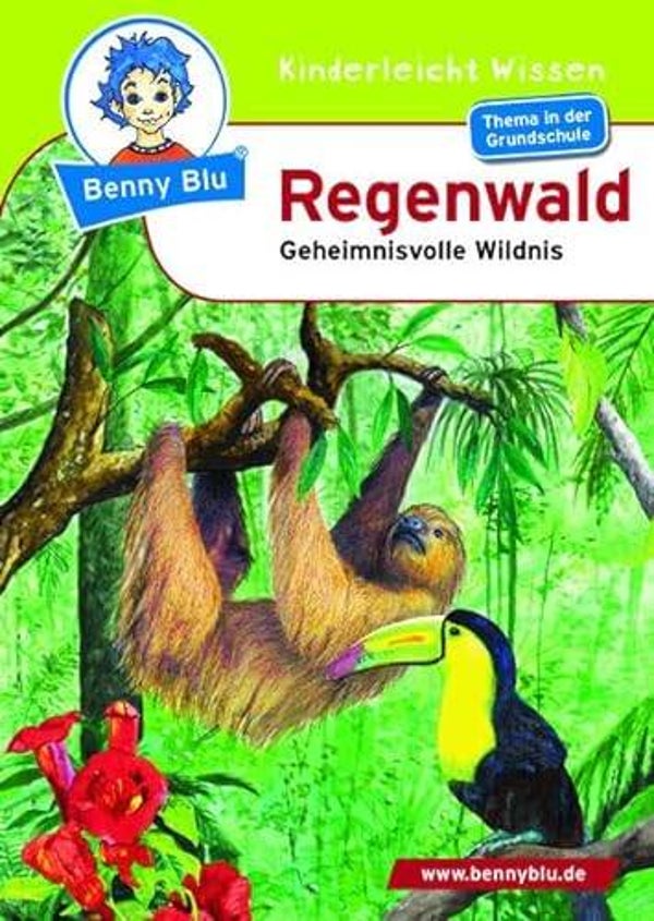 Benny Blu - Regenwald: Geheimnisvolle Wildnis