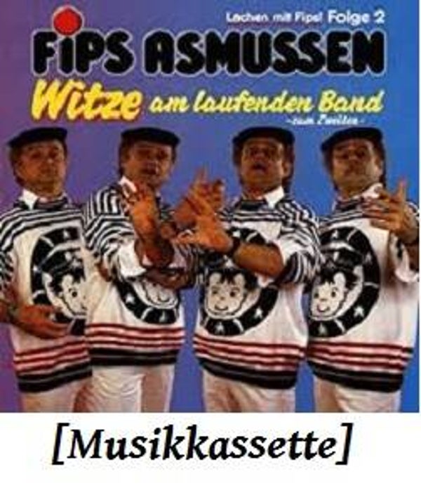 Fips Asmussen - Folge 2 - Witze am laufenden Band - zum Zweiten  [Musikkassette]