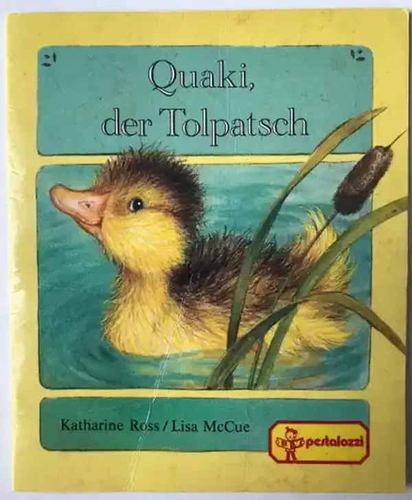 Quaki ,der Tolpatsch  - Mini Buch- Pestalozzi